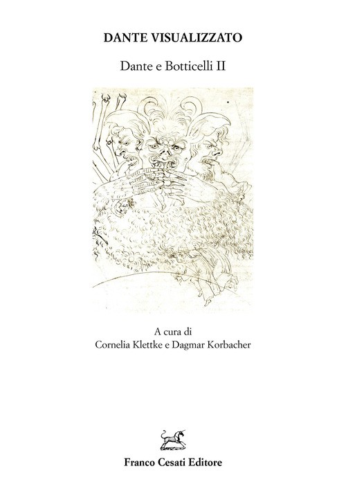 Dante visualizzato. Dante e Botticelli. Vol. 2 - 2025 - Cesati