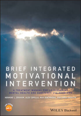 Brief Integrated Motivational Intervention: A Treatment Manual for Co-occ - GOOD