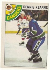 1978-79 O-PEE-CHEE # 191 DENNIS KEARNS VANCOUVER CANUCKS OPC HOCKEY - NO CREASES