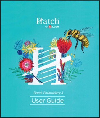 HATCH Embroidery 3 Users Guide Manual: 701 Pages Coil Bound, Full Color