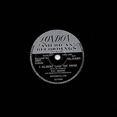 PAT BOONE 78 I ALMOST LOST MY MIIND / I'M IN LOVE WITH YOU UK LONDON HLD 8303 E-