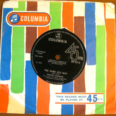 Frankie Vaughan - The Same Old Way - 7'' Vinyl, 1st UK Press - Graded Excellent!