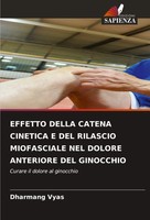 Dharmang Vyas | Effetto Della Catena Cinetica E Del Rilascio Miofasciale Nel...
