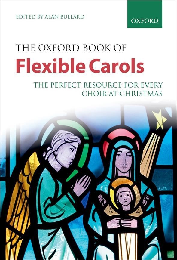 The Oxford Book of Flexible Carols Paperback Flexible forces Bullard, Alan P