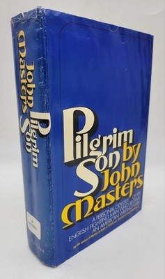 Pilgrim son A personal odyssey by John Masters HC DJ 1971 Ex-Library Poor