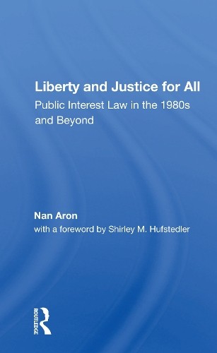 Liberty and Justice for All by Nan Aron - 9780367156909