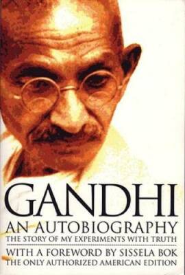 Gandhi: An Autobiography - The Story of My Experiments With Truth - GOOD
