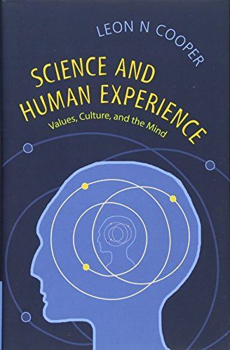 Science and Human Experience: Values, Culture, and the Mind (New)