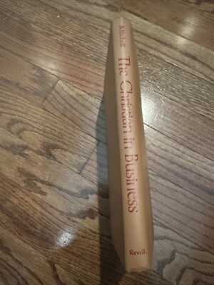 The Christian in Business by John E. Mitchell, Jr. VINTAGE VTG