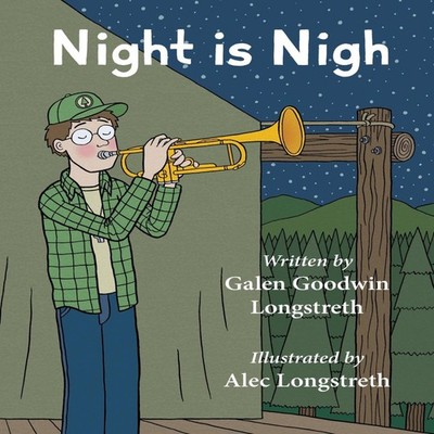 Night is Nigh Alec Longstreth Paperback Lulu Press Inc.