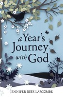 A Year's Journey With God | Jennifer Rees Larcombe | Englisch | Taschenbuch