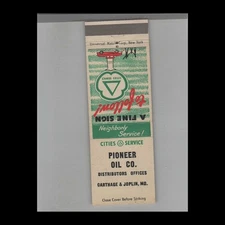 Matchbook Cover Cities Service Gas Station Pioneer Oil Co. Joplin, MO