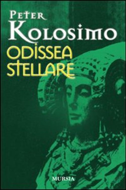 Libri Peter Kolosimo - Odissea Stellare