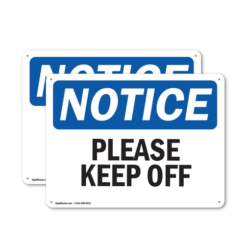 (2er Pack) Please Keep Off OSHA Hinweis Schild Aufkleber Metall Kunststoff - Bild 1 von 21