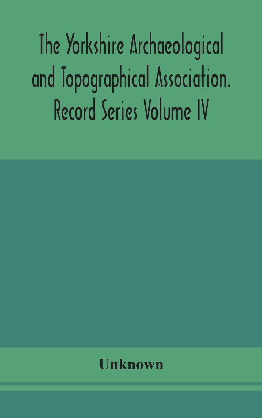 Unknown | The Yorkshire Archaeological And Topographical Association.