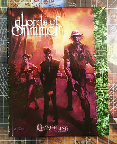 Lords of Summer - Changeling: The Lost - Hardcover - White Wolf - WoD