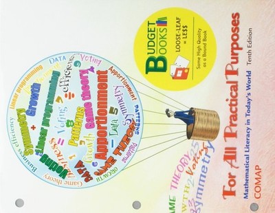 Loose-leaf Version for For All Practical Purposes by COMAP, Good Book