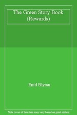 The Green Story Book (Rewards),Enid Blyton