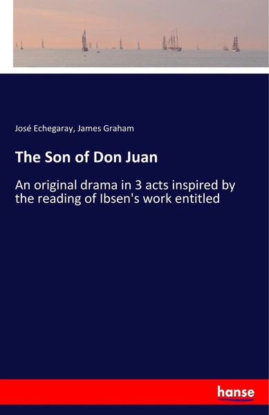 José Echegaray (U. A.) | The Son Of Don Juan | Taschenbuch | Englisch (2017)-image