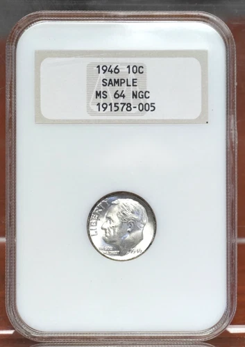 1946 ROOSEVELT DIME - SCARCE OLD NGC MS64 SAMPLE HOLDER 578005
