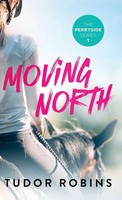Tudor Robins | Moving North | Buch | Englisch (2021) | Gebunden