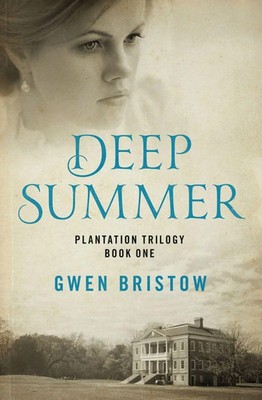 Deep Summer | Gwen Bristow | Taschenbuch | Kartoniert / Broschiert | Englisch