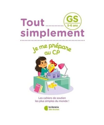 Tout simplement - GS - Je me prépare au CP, Waeles, Alissia
