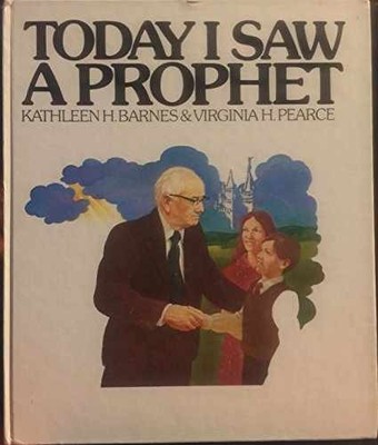 Today I saw a prophet - Hardcover, by Barnes Kathleen H - Very Good
