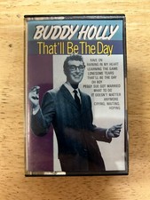 Buddy Holly That'll Be The Day Cassette