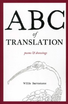 ABC of Translation (Black Widow Press Modern Poetry) - Paperback NEW Barnstone,