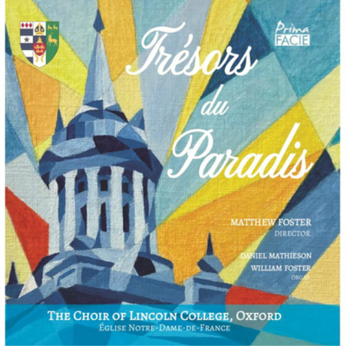 The Choir of Lincoln College Oxford Trésors Du Paradis (CD) Album
