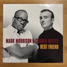 MARK MORRISON & CONNER REEVES BEST FRIEND 12-inch Single