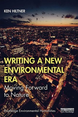 Ken Hiltner | Writing a New Environmental Era | Taschenbuch | Englisch (2019)