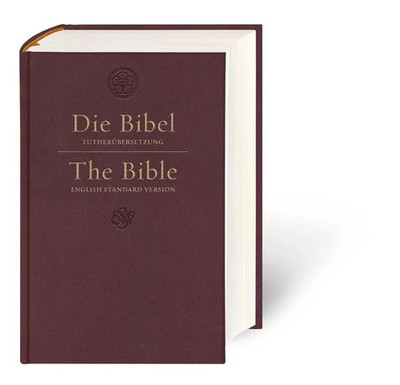 Die Bibel - The Bible | Lutherübersetzung 2017 - English Standard Version | Buch