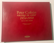 RARE PETER COLTRIN RACING IN COLOR 1954-1959 COLTRIN & NIXON SIGNED LTD EDITION