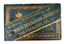 1894 In Remembrance of the MIDWINTER INTERNATIONAL EXPOSITION Souvenir Book