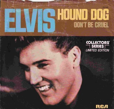 7'' Single - Elvis Presley - Hound dog, Don't be cruel
