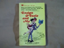 Ensign O'Toole and Me, William Lederer 1968 1st Printing Paperback Library,Ed, 