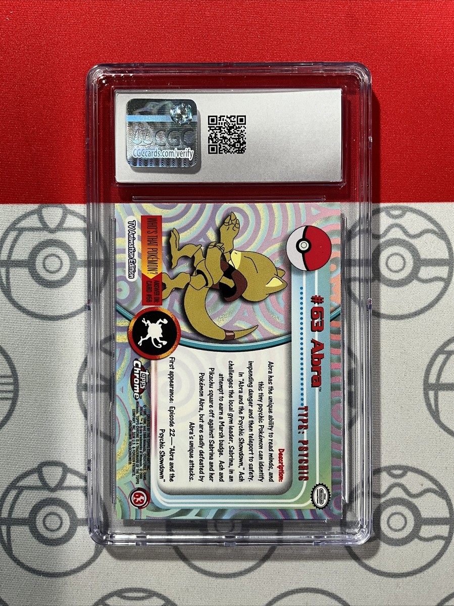 NEW CGC 10 ABRA 63 Series 1 2000 Topps Chrome Holo Pokemon TV Card