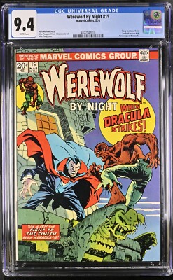 Werewolf By Night #15 CGC 9.4 (1974) When Dracula Strikes Story Marvel Comics