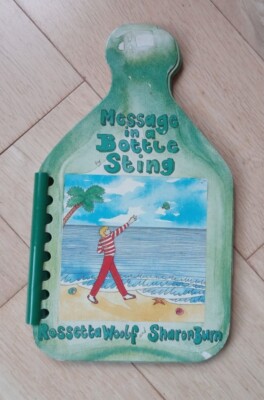 MESSAGE IN A BOTTLE by STING BOOK ROSSETTA WOLF and SHARON BURN 1981