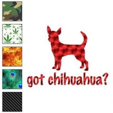 Got Chihuahua Dog, Vinyl Decal Sticker, 40 Patterns  3 Sizes, 1274