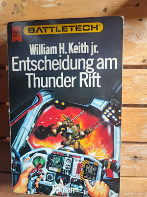 Heyne BattleTech: Entscheidung am Thunder Rift   William H. Keith jr., TB DE