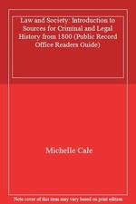 Law & Society: An Introduction to Sources for Criminal & Legal H