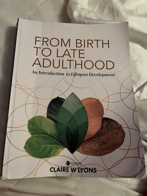 Cognella From Birth to Late Adulthood Lyons 2nd Edition Paperback Developmental