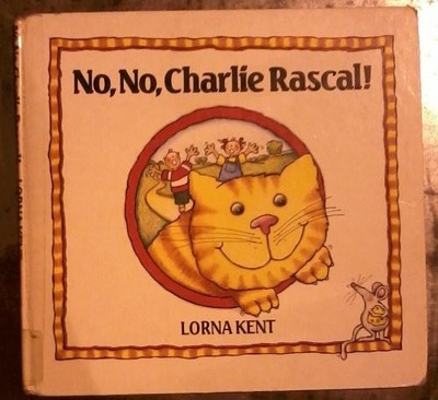 No, No, Charlie Rascal