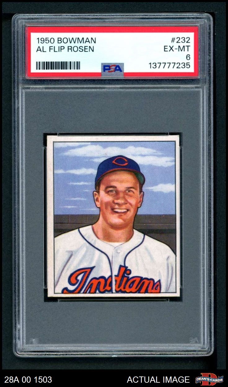 1950 Bowman #232 Al Rosen Indians PSA 6 - EX/MT