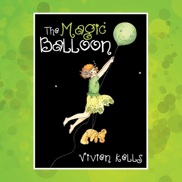 The Magic Balloon Vivien Kells Taschenbuch Kartoniert / Broschiert Englisch 2015-image
