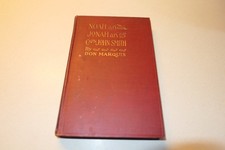 Noah An' Jonah An' Cap'n John Smith by Don Marquis Vintage 1921 Hardback
