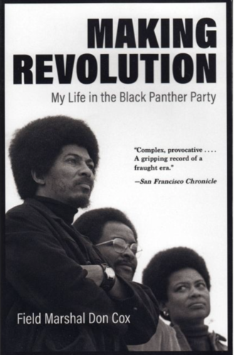 2019  frist printing Field Marshal Don Cox Making Revolution My Life in the bpp - Picture 1 of 1